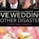 Ultimate Guide to Wedding Disaster Movies | Disaster Information Hub – Latest Natural Disaster News & Emergency Resources
