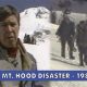 1986 Mount Hood Tragedy: Lessons &amp; Legacy | Disaster Information Hub – Latest Natural Disaster News & Emergency Resources