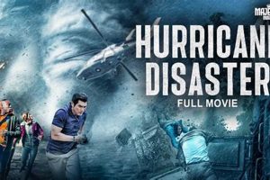 Top 10 Hurricane Disaster Movies to Watch Disaster Information Hub – Latest Natural Disaster News & Emergency Resources Top 10 Hurricane Disaster Movies to Watch | Disaster Information Hub – Latest Natural Disaster News & Emergency Resources