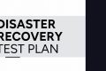 Ultimate Disaster Recovery Test Plan Guide Disaster Information Hub – Latest Natural Disaster News & Emergency Resources Ultimate Disaster Recovery Test Plan Guide | Disaster Information Hub – Latest Natural Disaster News & Emergency Resources