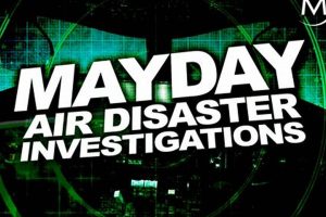 Decoding Mayday: Air Disaster Investigations & Analysis Disaster Information Hub – Latest Natural Disaster News & Emergency Resources Decoding Mayday: Air Disaster Investigations & Analysis | Disaster Information Hub – Latest Natural Disaster News & Emergency Resources