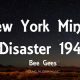 New York Mining Disaster 1941 Lyrics | Disaster Information Hub – Latest Natural Disaster News & Emergency Resources