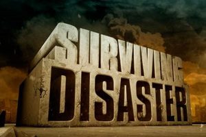 Ultimate Guide: Surviving Disaster Episodes &amp; Aftermath | Disaster Information Hub – Latest Natural Disaster News & Emergency Resources
