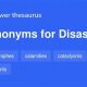 Ultimate Disaster Synonym Guide | Disaster Information Hub – Latest Natural Disaster News & Emergency Resources