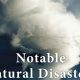 Top 10 Notable Natural Disasters in History | Disaster Information Hub – Latest Natural Disaster News & Emergency Resources