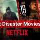 Top 10 Disaster Movies Streaming on Netflix | Disaster Information Hub – Latest Natural Disaster News & Emergency Resources