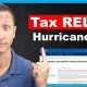 Hurricane Ian Tax Relief: Disaster Deductions & Credits | Disaster Information Hub – Latest Natural Disaster News & Emergency Resources