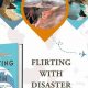 The Disaster-Prone Personality: Flirting with Ruin | Disaster Information Hub – Latest Natural Disaster News & Emergency Resources